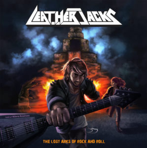 Leatherjacks – The Lost Arks of Rock’n’roll