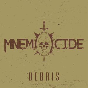 Mnemocide – Debris