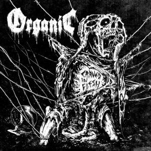 Organic – Carved in Flesh