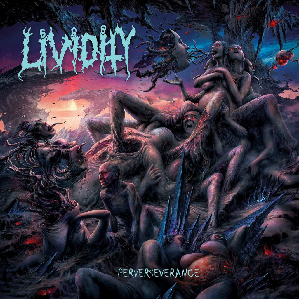 Lividity Perservance