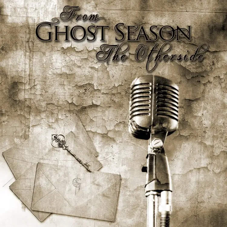 Ghost Season From The Otherside