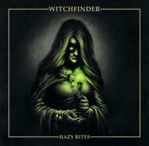 Witchfinder – Hazy Rites