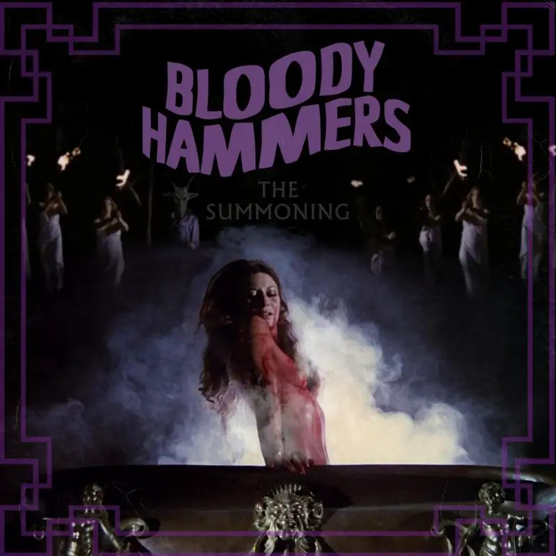 Bloody Hammers The Summoning