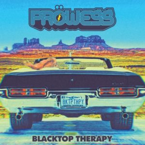 Pröwess – Blacktop Therapy