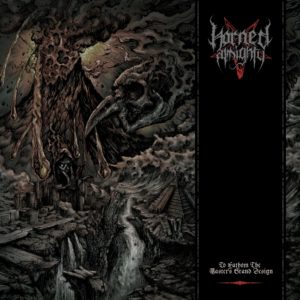 Horned Almighty – To Fathom the Master’s Grand Design