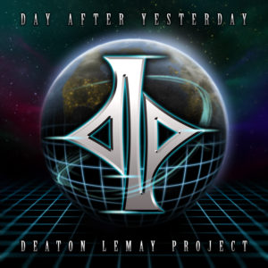 Deaton LeMay Project – Day After Yesterday