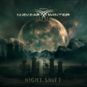 Nuclear Winter – Night Shift