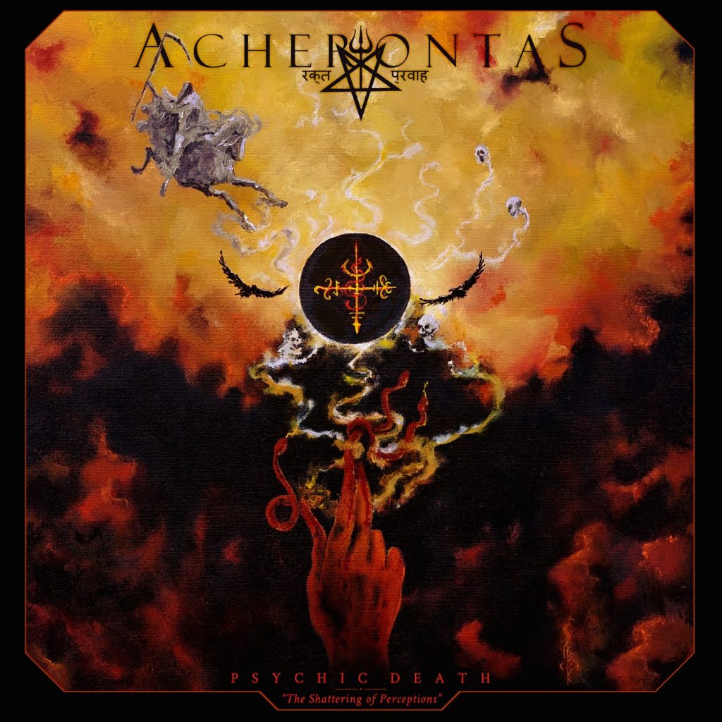 Acherontas Psychic Death - The Shattering Of Perceptions