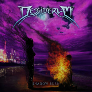 Dessiderium – Shadow Burn