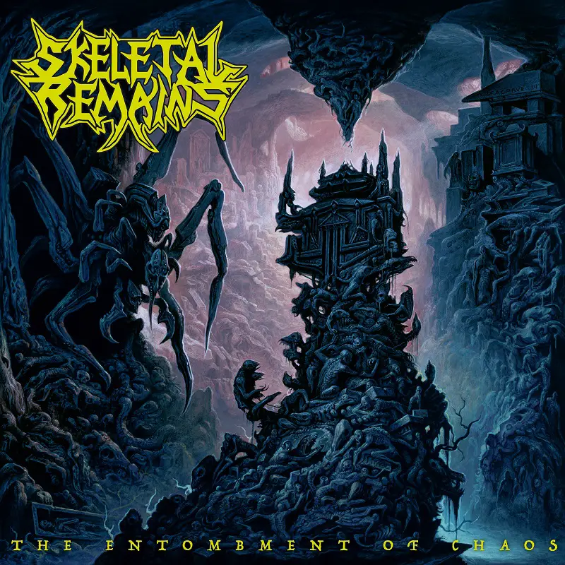 Skeletal Remains The Entombment Of Chaos