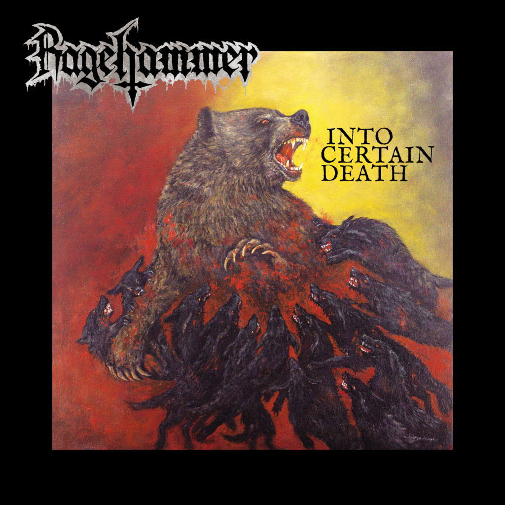 Ragehammer Into Certain Death