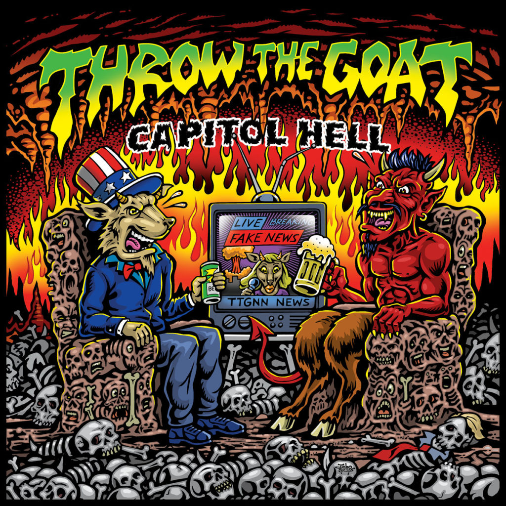 Throw The Goat Capitol Hell