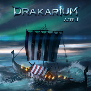 Drakarium – Acte II Review