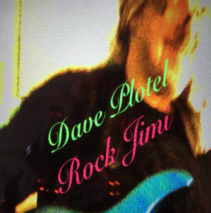 Dave Plotel – Rock Jimi Review