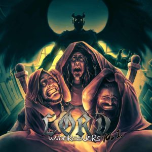 Lord – Undercovers Vol.1 Review