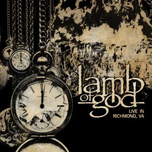 Lamb Of God – Lamb Of God Live In Richmond VA Review