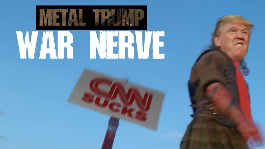 Metal Trump War Nerve