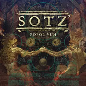 Sotz’ – Popol Vuh Review