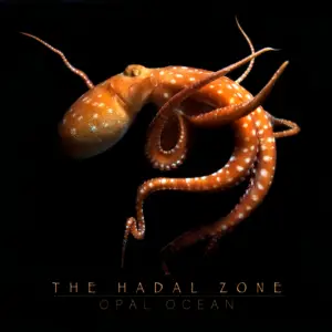 Opal Ocean – The Hadal Zone Review