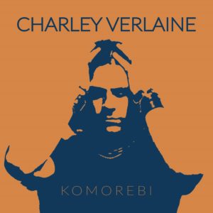Charley Verlaine – Komorebi Review
