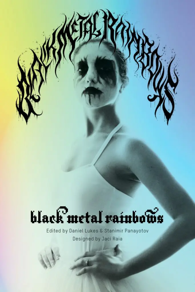 Black Metal Rainbows Book