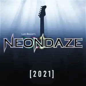 Lars Boquist’s Neondaze – 2021 Review