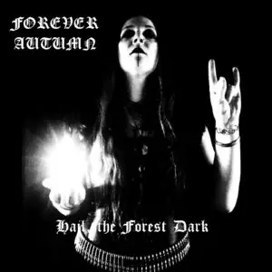 Forever Autumn – Hail the Forest Dark Review