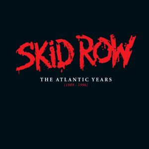 Skid Row – The Atlantic Years Review