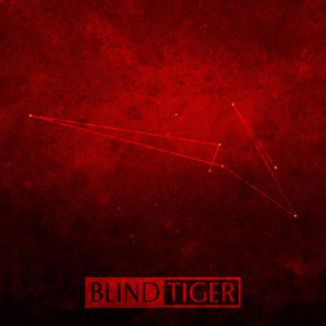 Blind Tiger – Blind Tiger Review