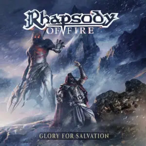 Rhapsody of Fire – Glory for Salvation Review