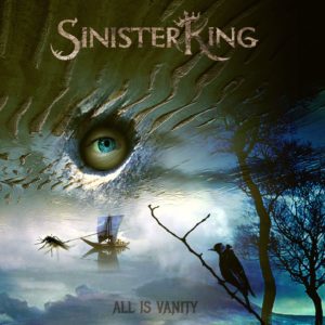 Sinister King All Is Vanity