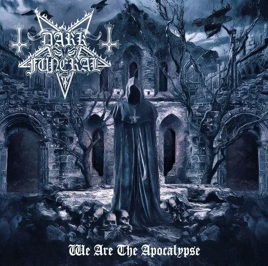 Dark Funeral We Are The Apocalypse