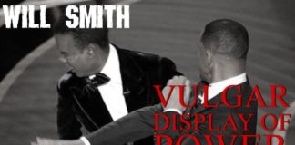 Will Smith Vulgar Display Of Power