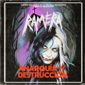 Ramera – Anarquía y Destrucción Review