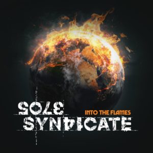 Sole Syndicate – Into the Flames Review