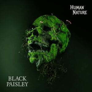 Black Paisly – Human Nature Review