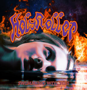 Holyroller – Swimming Witches Review
