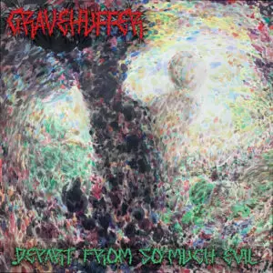 Gravehuffer – Depart from So Much Evil Review