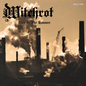 Witchrot – Live in the Hammer Review