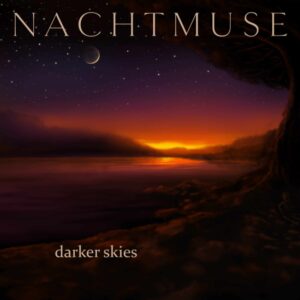 Nachtmuse – Darker Skies Review