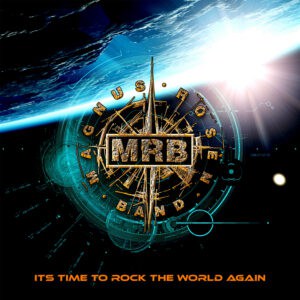 Magnus Rosén Band – It’s Time to Rock the World Review