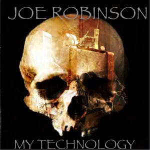 Joe Robinson – My Technology Review
