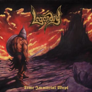 Legendry – Time Immortal Wept Review