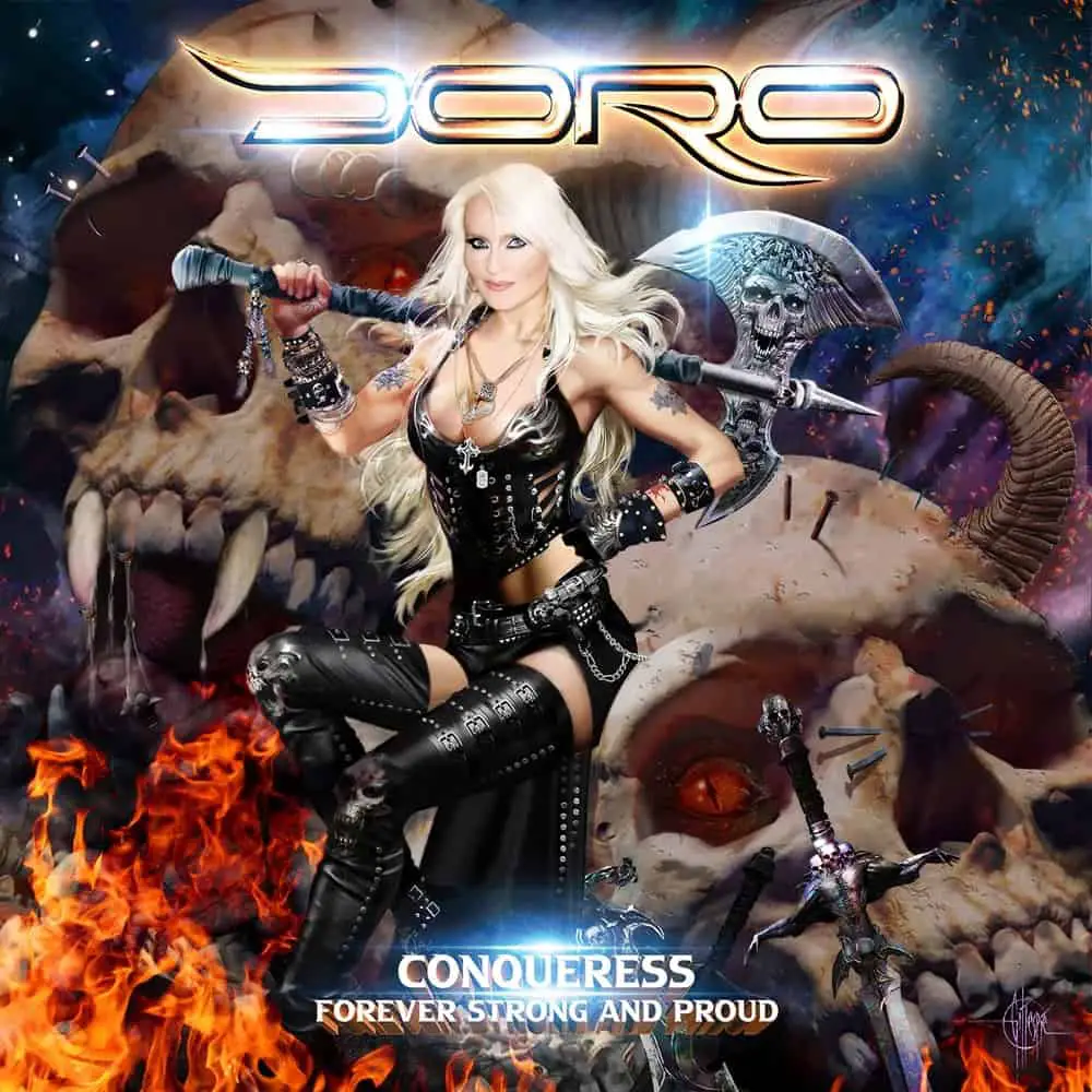 Doro – Conqueress – Forever Strong and Proud