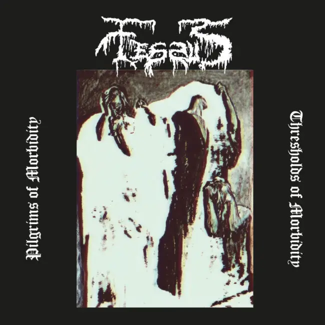 Fessus – Pilgrims of Morbidity / Thresholds of Morbidity Review