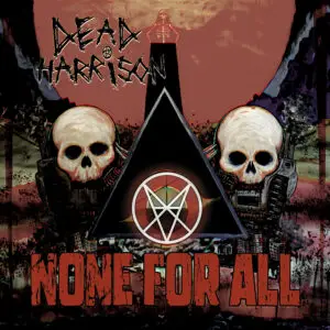 Dead Harrison – None for All Review