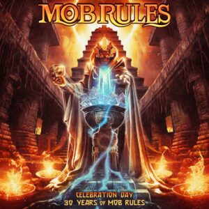 Mob Rules – Celebration Day – 30 Years of Mob Rules Review