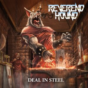 Reverend Hound – Deal in Steel Review
