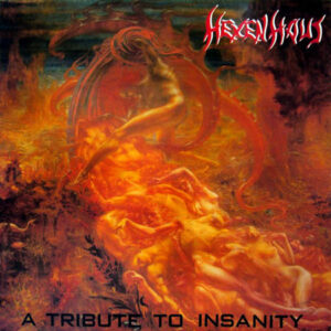 Hexenhaus – A Tribute to Insanity Review
