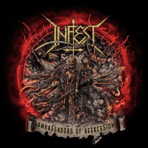 Infest Ambassadors of Aggression